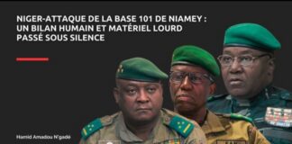 NIGER/ATTAQUE DE LA BASE 101 NIAMEY : CE QUI SE DIT ?